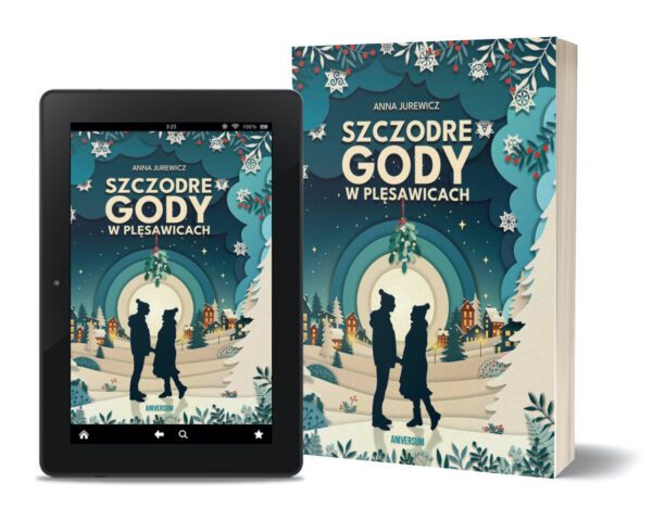 ZESTAW KSIĄŻKA + E-BOOK Szczodre Gody w Plęsawicach - Anna Jurewicz